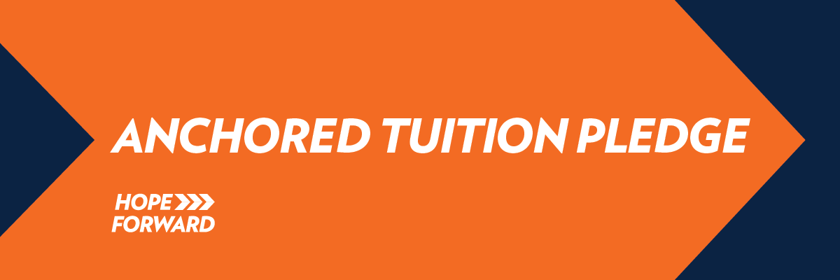 Anchored Tuition Pledge: Affordability. Accessibility. Stability.