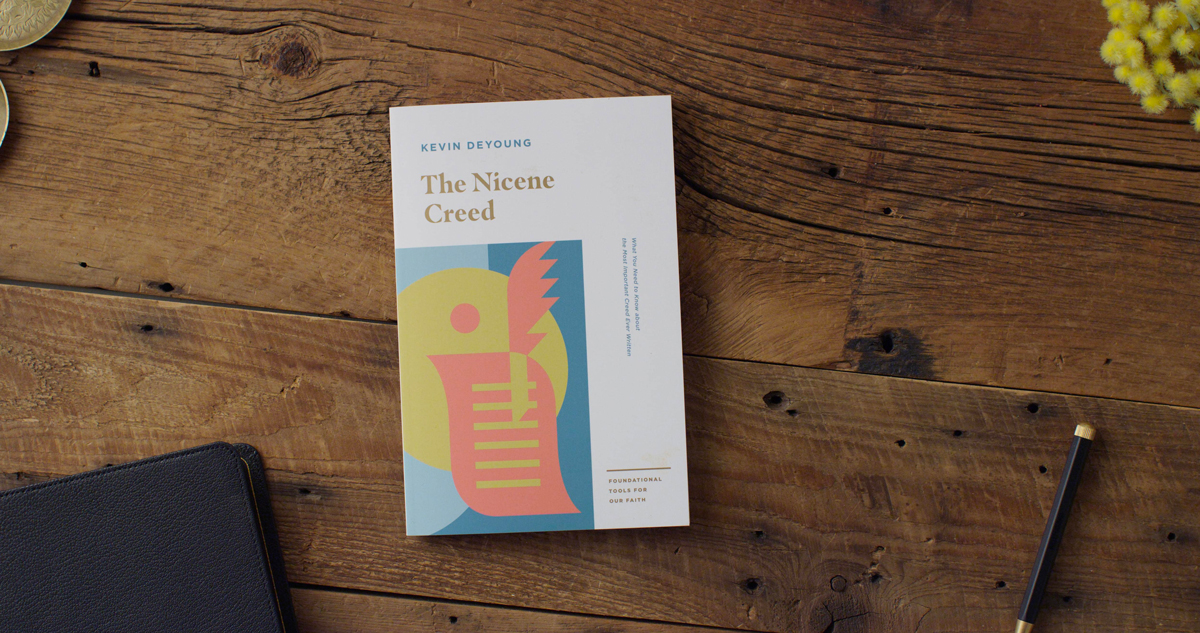 Photo of the book Nicene Creed by Kevin DeYoung